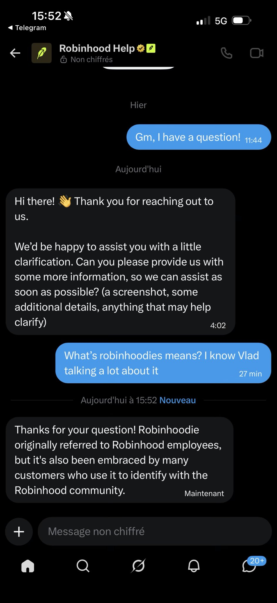 Robinhood Help confirms it on Telegram: "Robinhoodie originally referred to Robinhood employees."